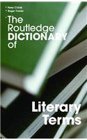 Routledge Dictionary of Literary Terms