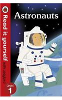 Astronauts - Read it yourself with Ladybird: Level 1 (non-fiction)