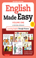 English Made Easy Volume One