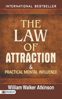 Law of Attraction and Practical Mental Influence